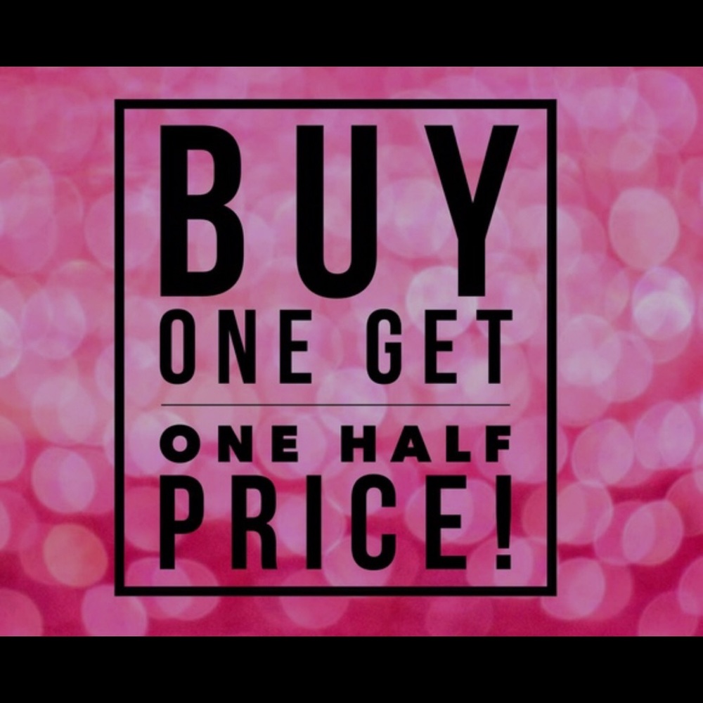 Buy anything and get another half off